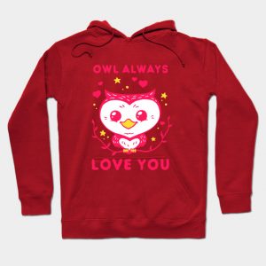 Owl Always Love You - Valentines Day