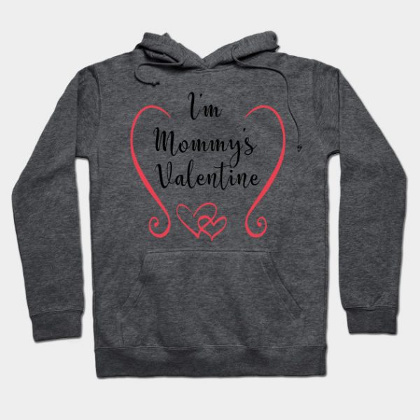 I'm Mommy's Valentine - Cute Valentine's Day T-shirt and Apparel for Kids