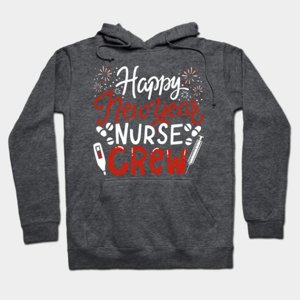 Happy New Year Nurse Crew Hospital Duty Gift