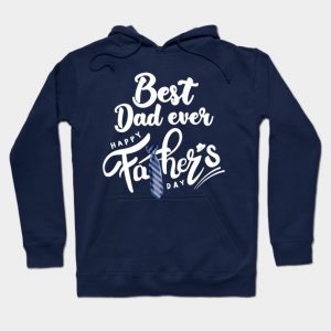 Happy Fathers Day T Shirt Funny Gifts for Best Father Ever
