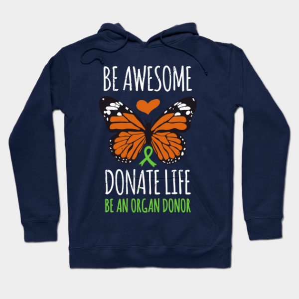 Be Awesome Donate Life Organ Donor Men Women