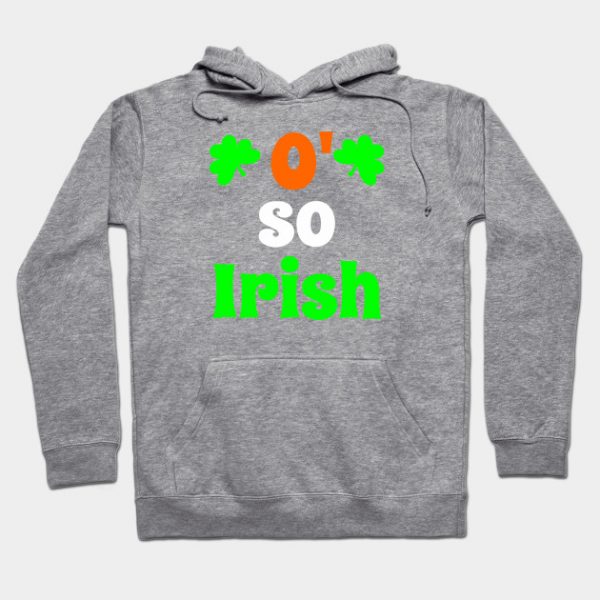 O' So Irish _ Funny St Patrick Day