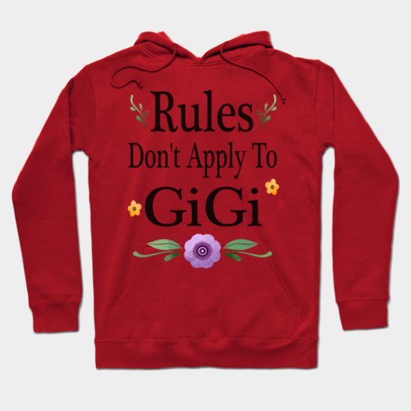 rules dont apply to gigi