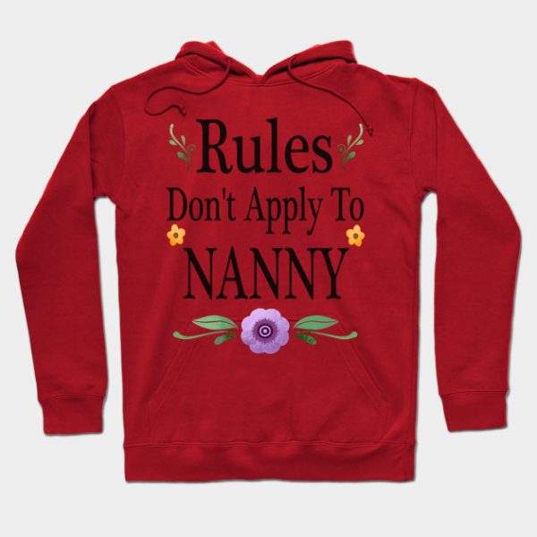 Rules dont apply to nanny