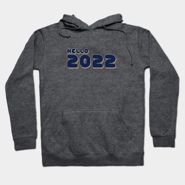 hello 2022