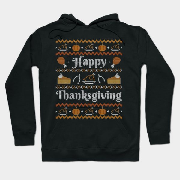 Happy Thanksgiving, Ugly Thanksgiving Sweater