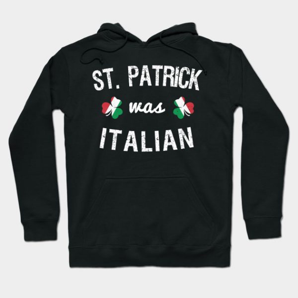 St. Patrick Was Italian