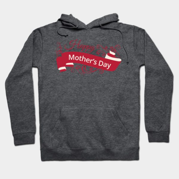 happy mother's day Shirt